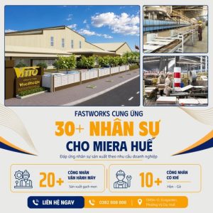 Fastworks tăng tốc triển khai 30+ nhân sự sản xuất cho Miera Huế