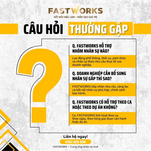 HỎI NHANH - ĐÁP GỌN CÙNG FASTWORKS
